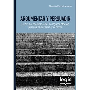 Argumentar y persuadir 1ed